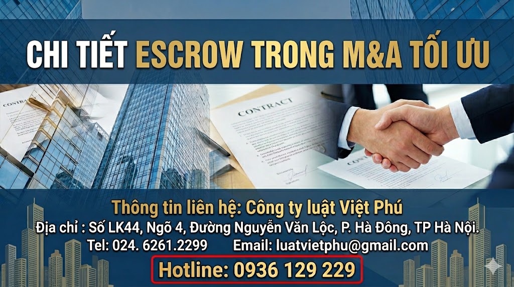 Chi tiết Escrow trong M&A
