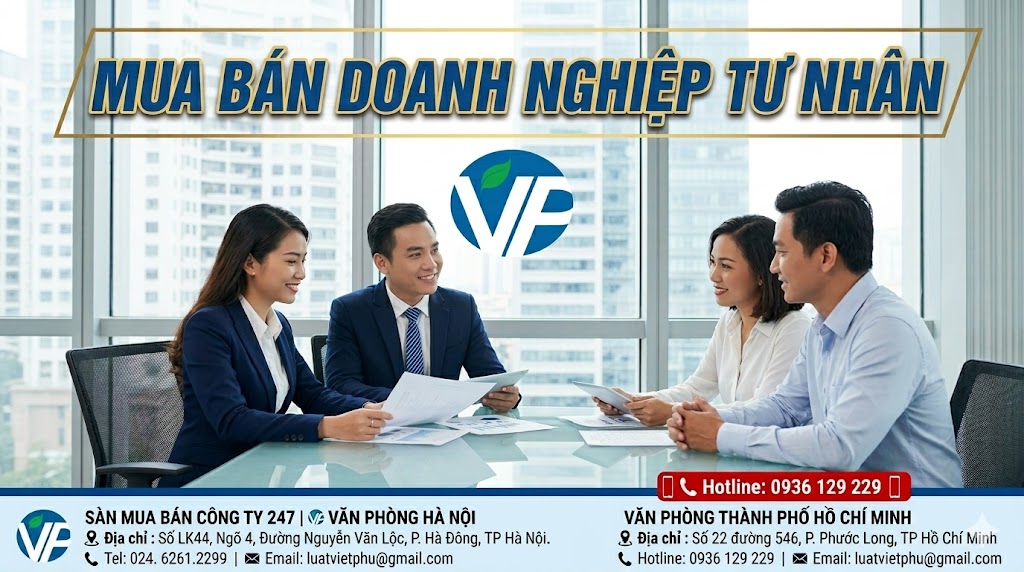 Mua bán doanh nghiệp tư nhân là gì? Thủ tục ra sao? Có rủi ro gì? Làm thế nào để tránh “tiền mất tật mang”?