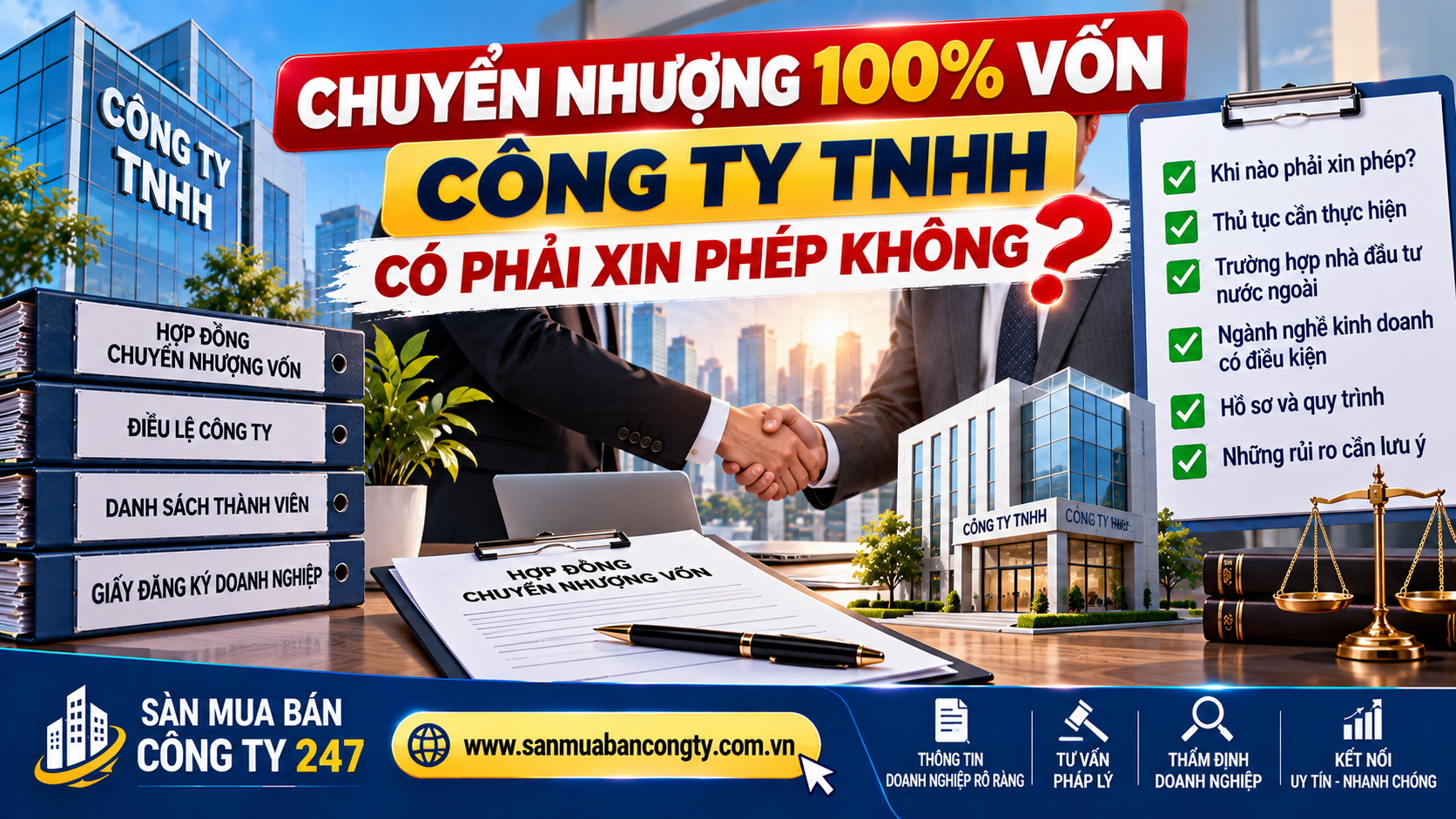 Chuyển nhượng 100% vốn công ty TNHH có phải xin phép không?